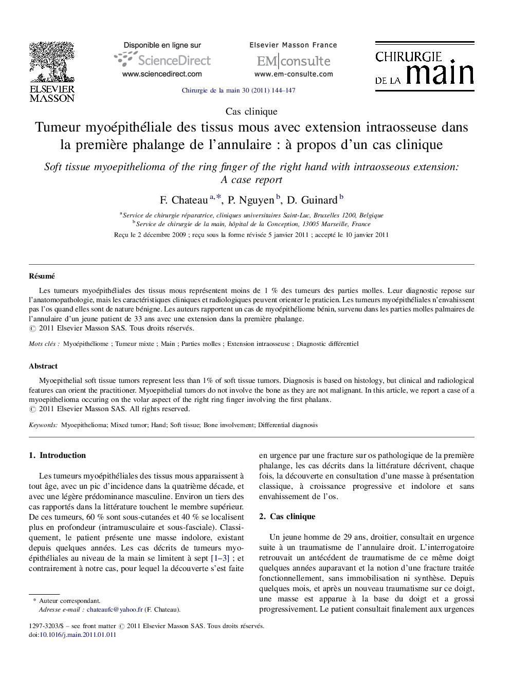 Tumeur myoépithéliale des tissus mous avec extension intraosseuse dans la premiÃ¨re phalange de l'annulaireÂ : Ã  propos d'un cas clinique