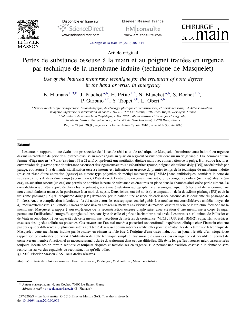 Pertes de substance osseuse à la main et au poignet traitées en urgence par technique de la membrane induite (technique de Masquelet)