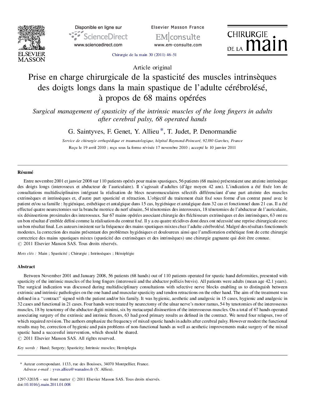 Prise en charge chirurgicale de la spasticité des muscles intrinsèques des doigts longs dans la main spastique de l’adulte cérébrolésé, à propos de 68 mains opérées