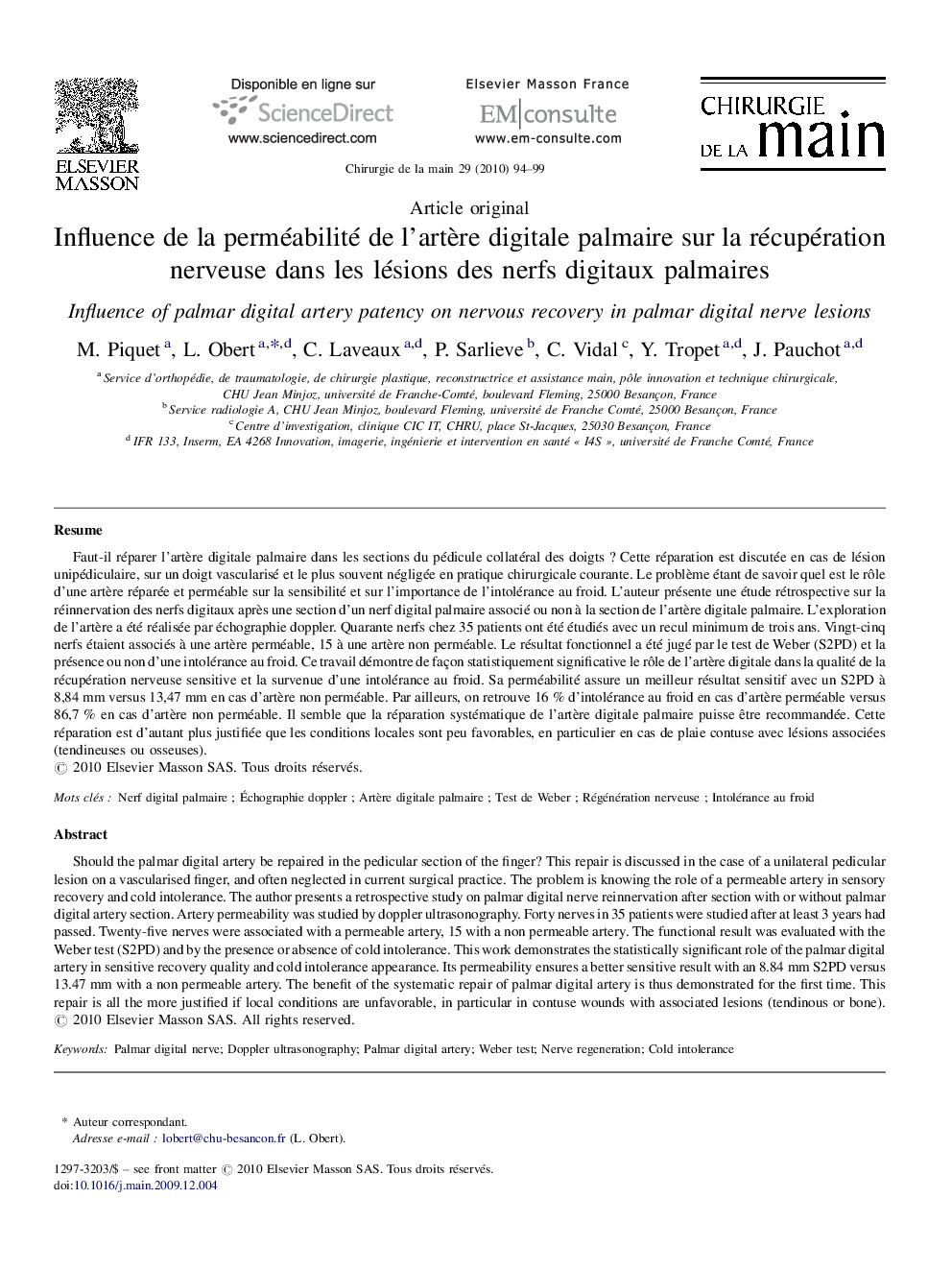 Influence de la perméabilité de l'artÃ¨re digitale palmaire sur la récupération nerveuse dans les lésions des nerfs digitaux palmaires