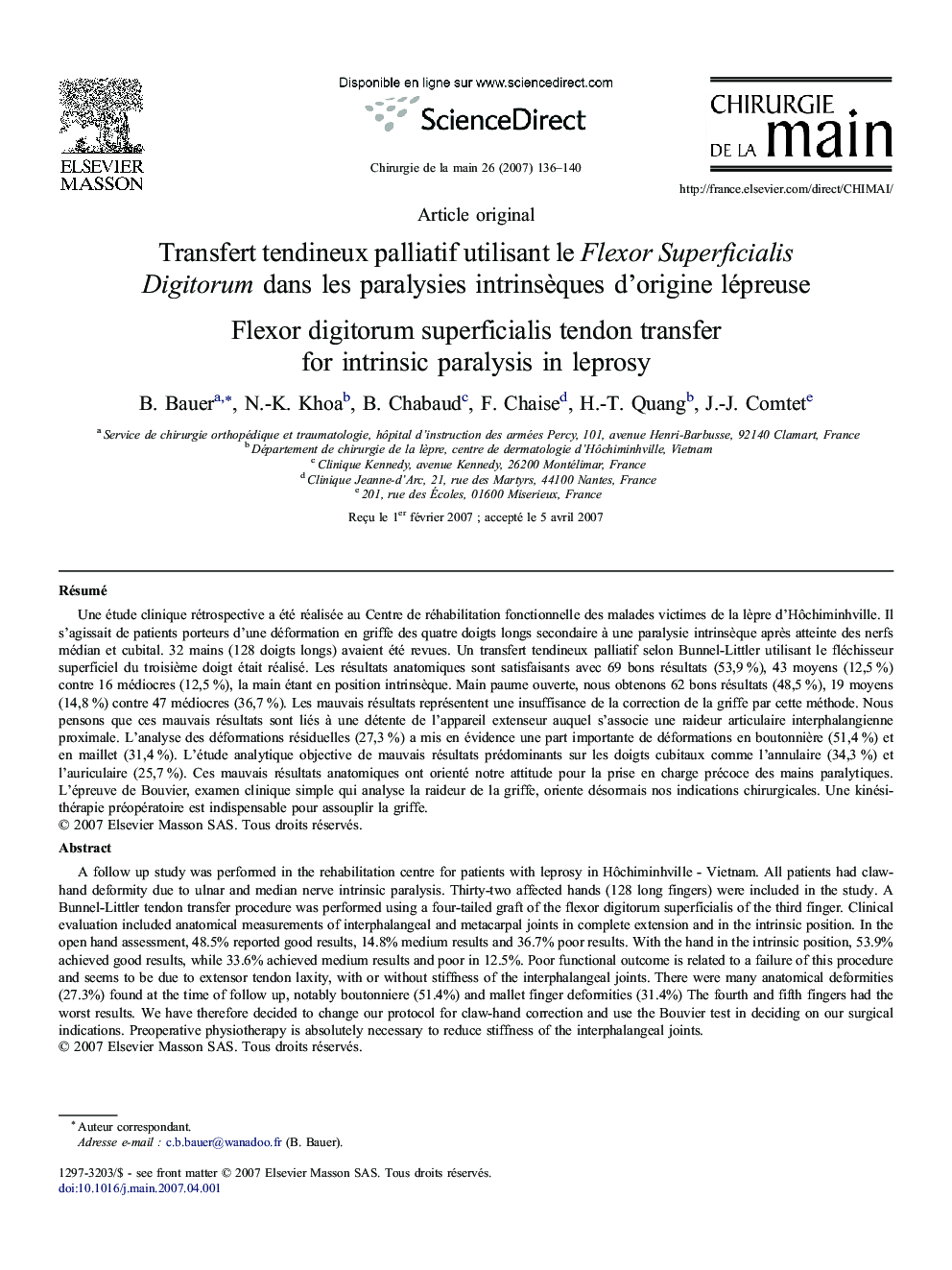 Transfert tendineux palliatif utilisant le Flexor Superficialis Digitorum dans les paralysies intrinsèques d'origine lépreuse