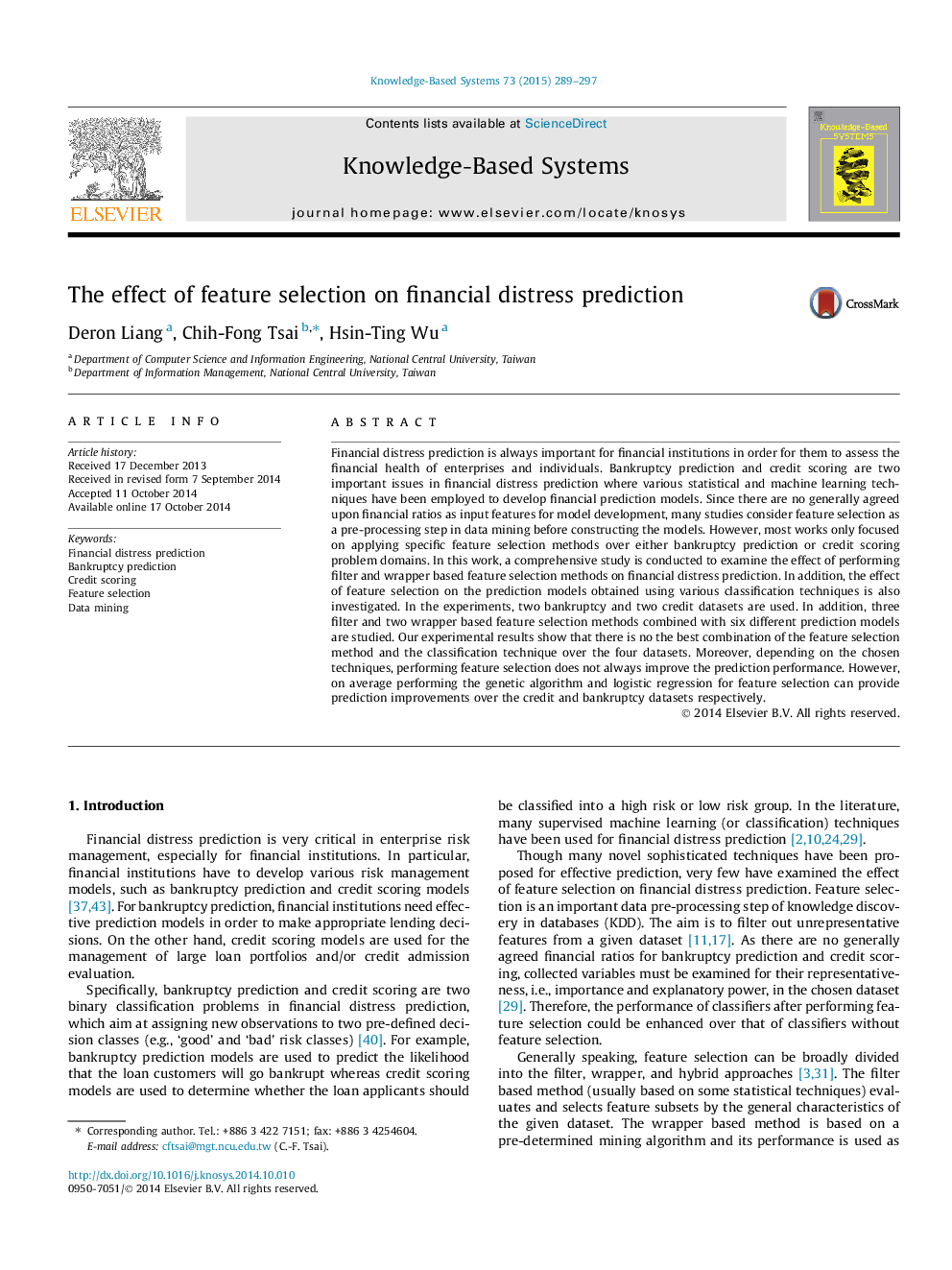 The effect of feature selection on financial distress prediction