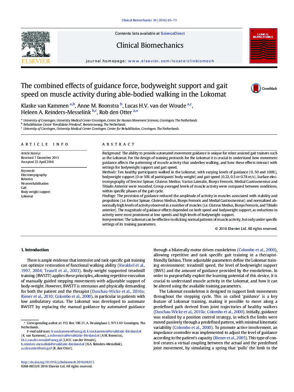 The combined effects of guidance force, bodyweight support and gait speed on muscle activity during able-bodied walking in the Lokomat