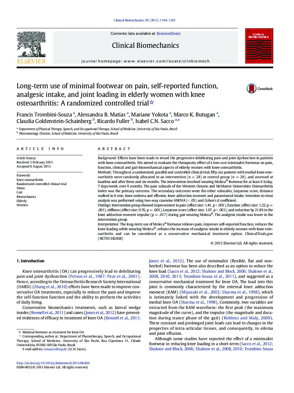 Long-term use of minimal footwear on pain, self-reported function, analgesic intake, and joint loading in elderly women with knee osteoarthritis: A randomized controlled trial 