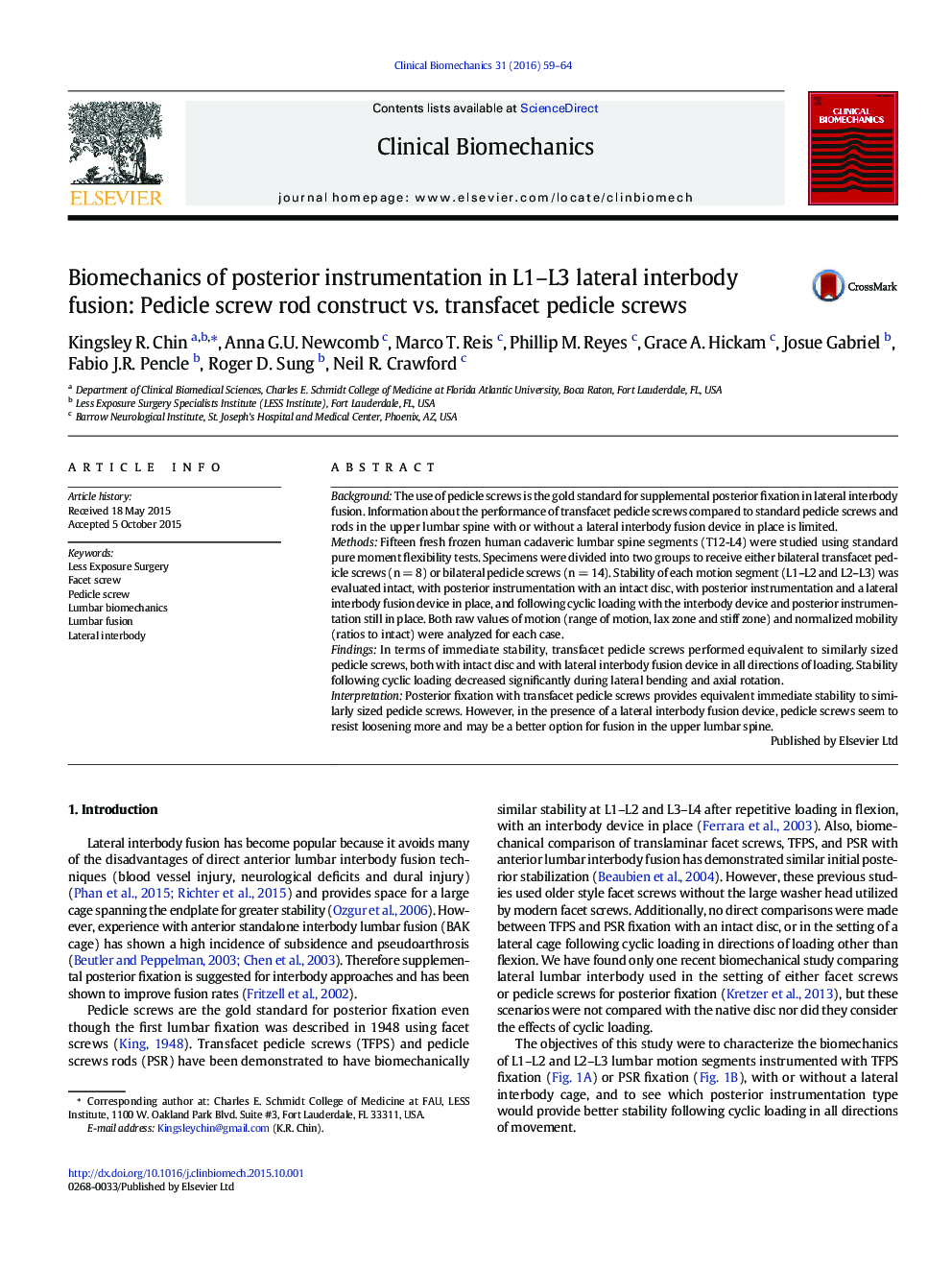 Biomechanics of posterior instrumentation in L1–L3 lateral interbody fusion: Pedicle screw rod construct vs. transfacet pedicle screws