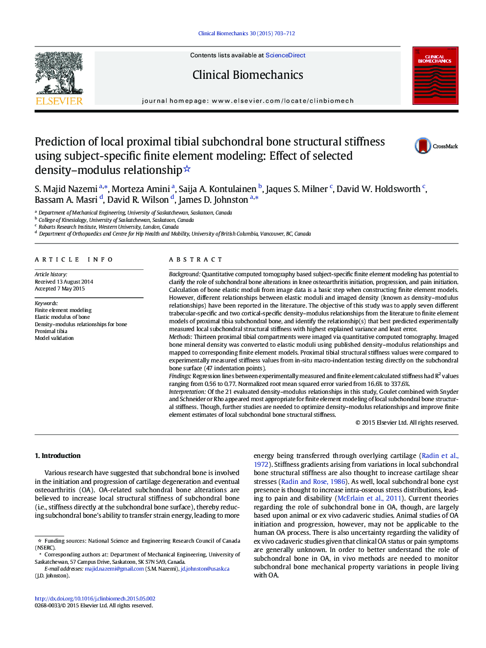 Prediction of local proximal tibial subchondral bone structural stiffness using subject-specific finite element modeling: Effect of selected density–modulus relationship 