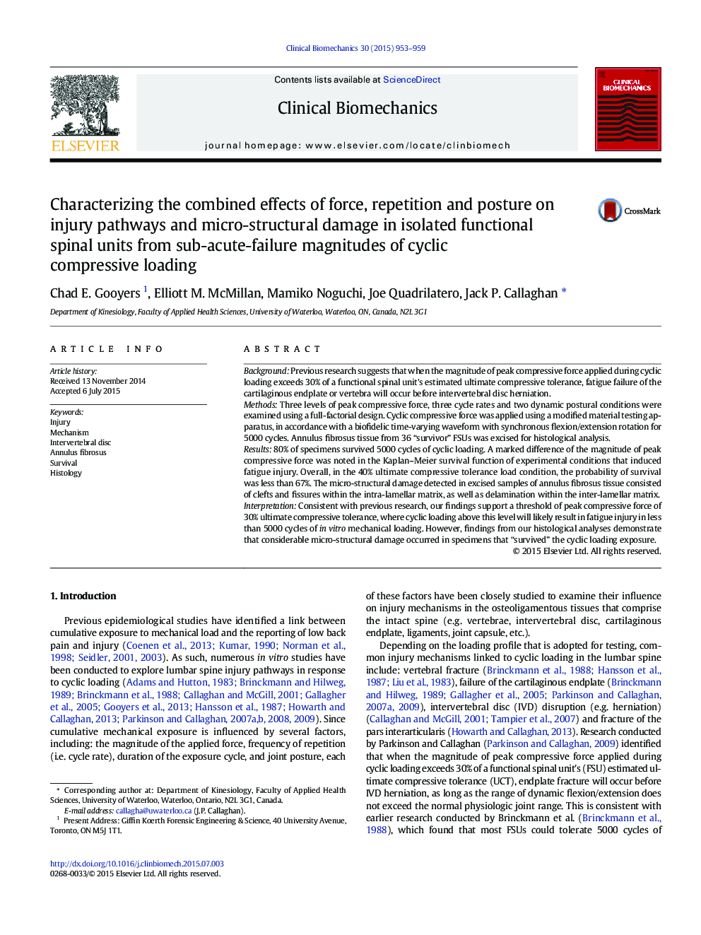 Characterizing the combined effects of force, repetition and posture on injury pathways and micro-structural damage in isolated functional spinal units from sub-acute-failure magnitudes of cyclic compressive loading