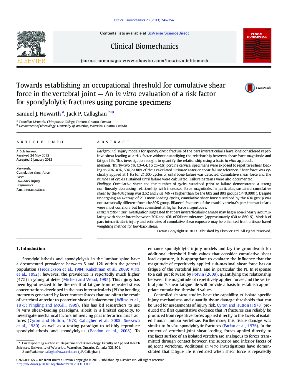 Towards establishing an occupational threshold for cumulative shear force in the vertebral joint — An in vitro evaluation of a risk factor for spondylolytic fractures using porcine specimens