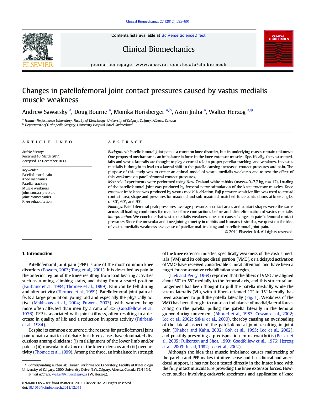 Changes in patellofemoral joint contact pressures caused by vastus medialis muscle weakness