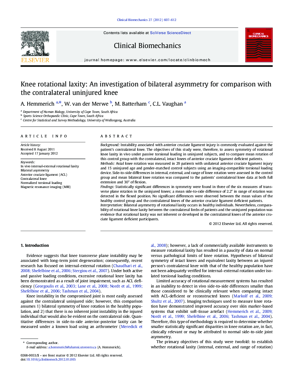 Knee rotational laxity: An investigation of bilateral asymmetry for comparison with the contralateral uninjured knee