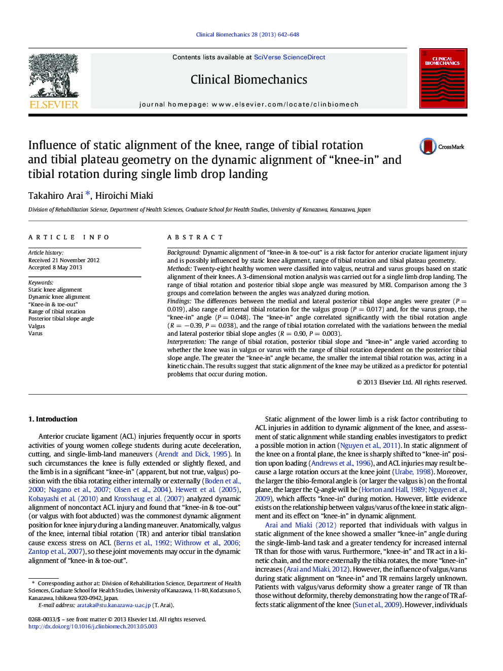 Influence of static alignment of the knee, range of tibial rotation and tibial plateau geometry on the dynamic alignment of “knee-in” and tibial rotation during single limb drop landing