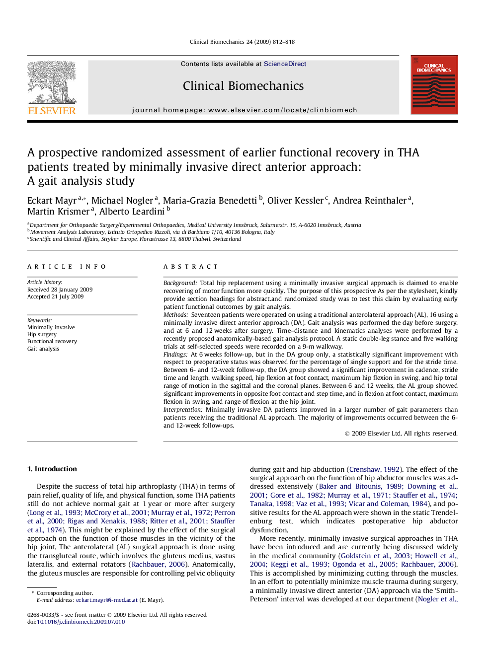 A prospective randomized assessment of earlier functional recovery in THA patients treated by minimally invasive direct anterior approach: A gait analysis study