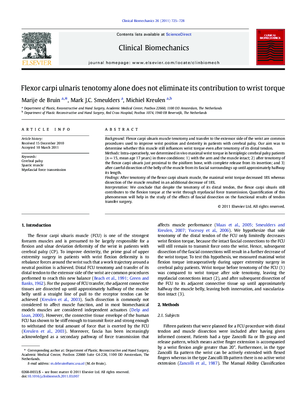 Flexor carpi ulnaris tenotomy alone does not eliminate its contribution to wrist torque