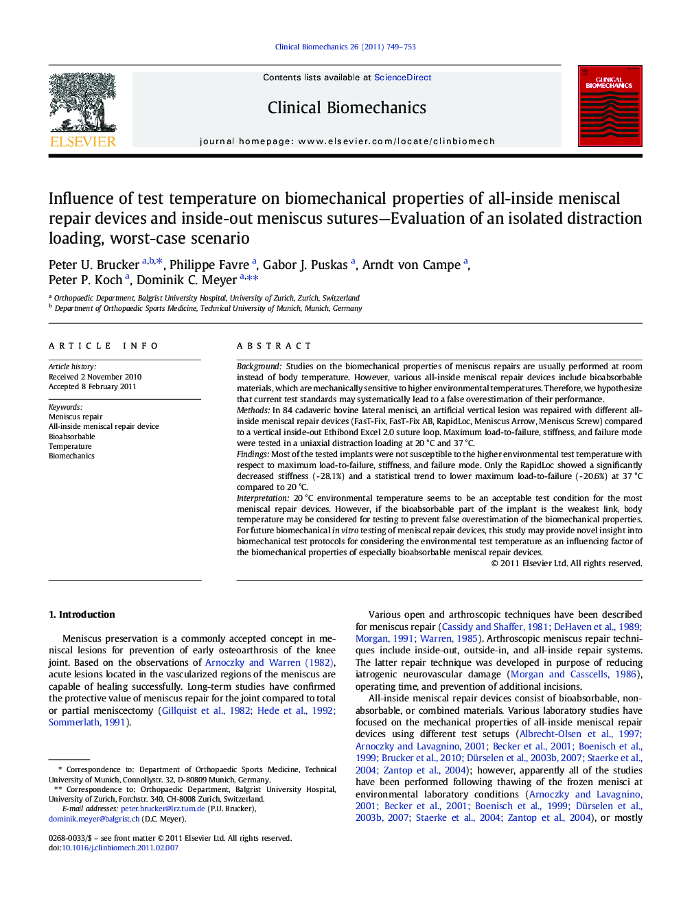 Influence of test temperature on biomechanical properties of all-inside meniscal repair devices and inside-out meniscus sutures—Evaluation of an isolated distraction loading, worst-case scenario