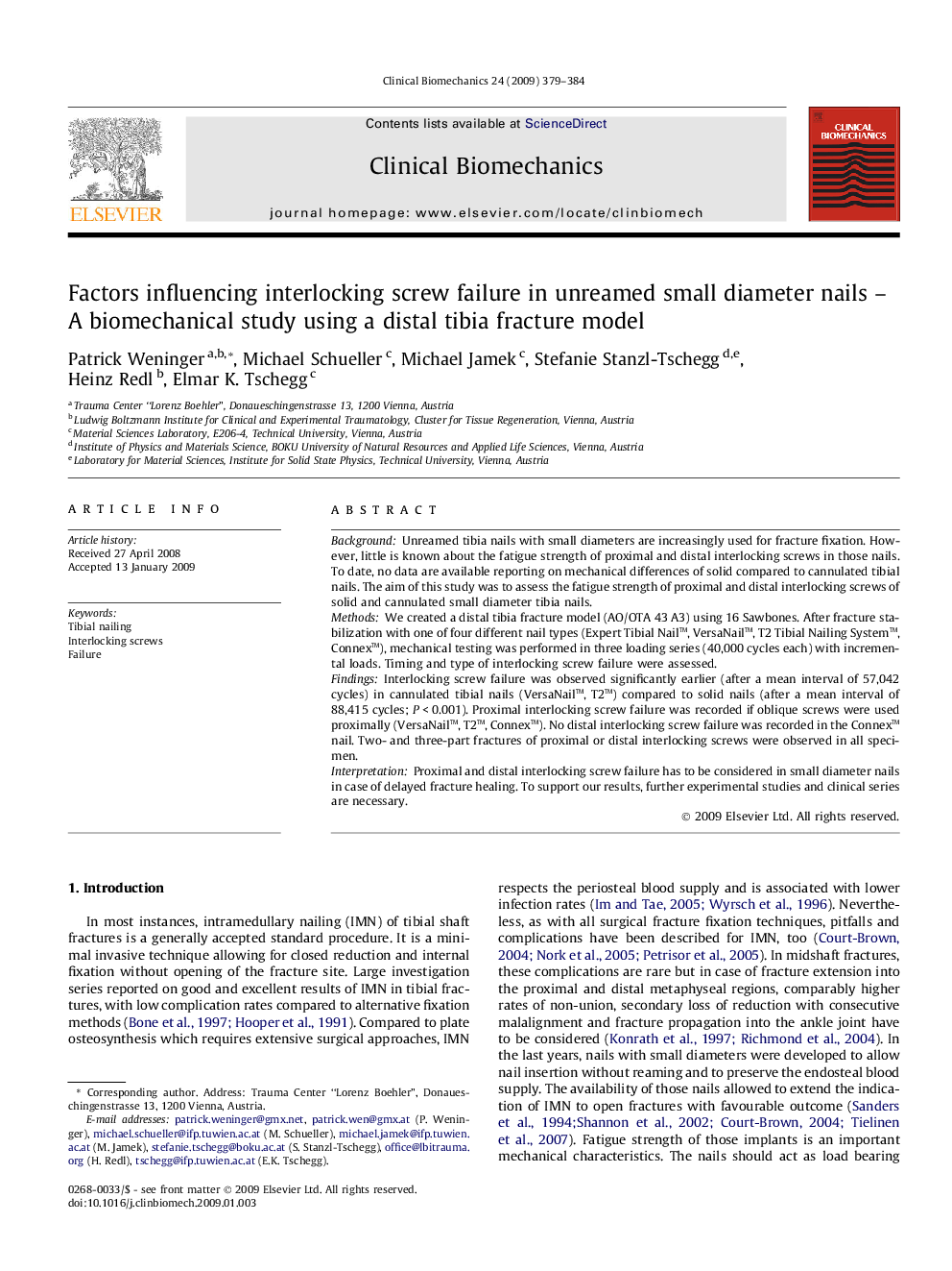 Factors influencing interlocking screw failure in unreamed small diameter nails – A biomechanical study using a distal tibia fracture model