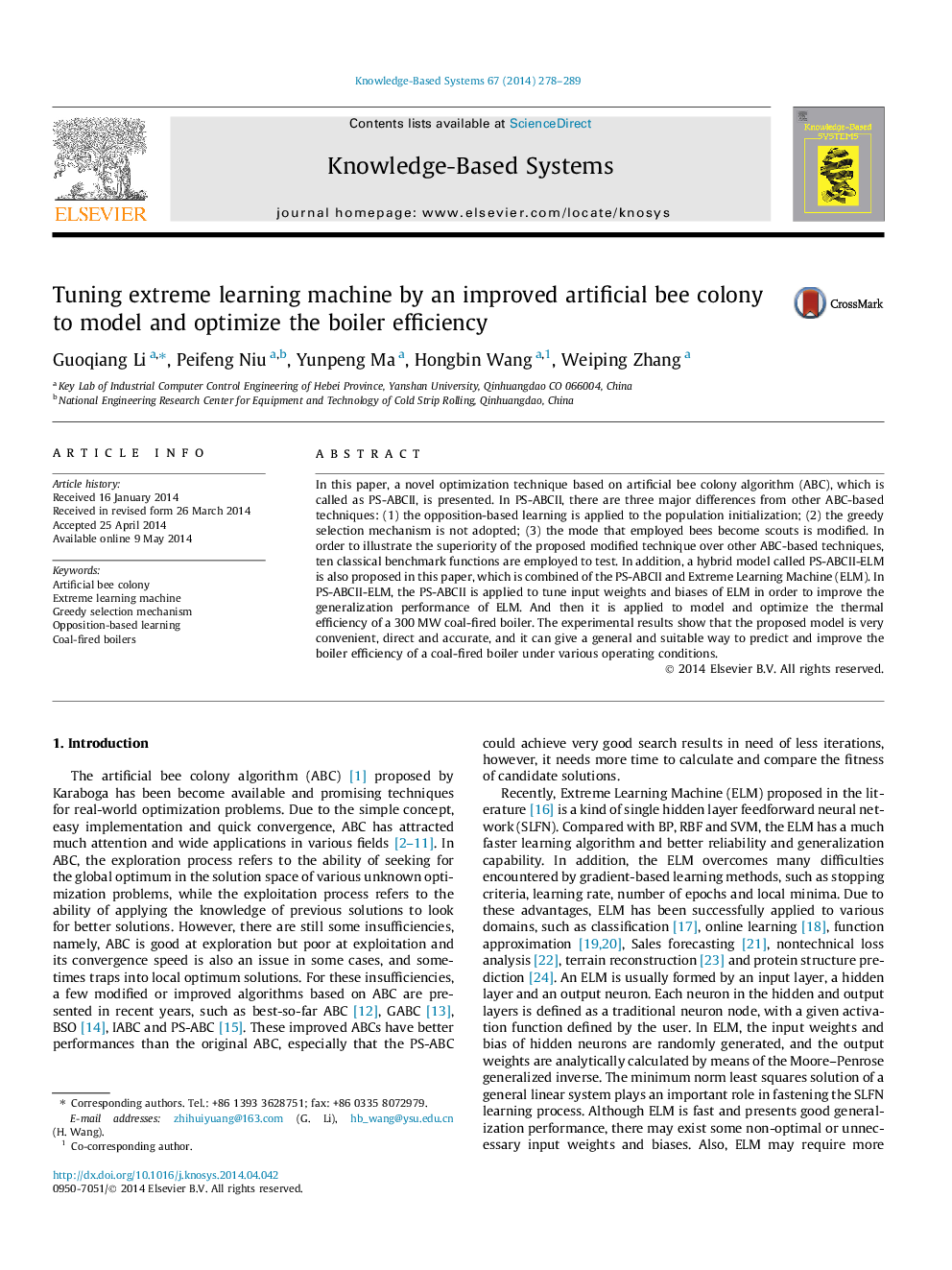 Tuning extreme learning machine by an improved artificial bee colony to model and optimize the boiler efficiency