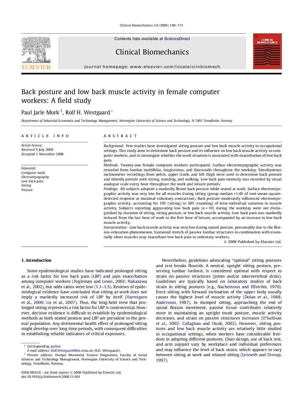 Back posture and low back muscle activity in female computer workers: A field study