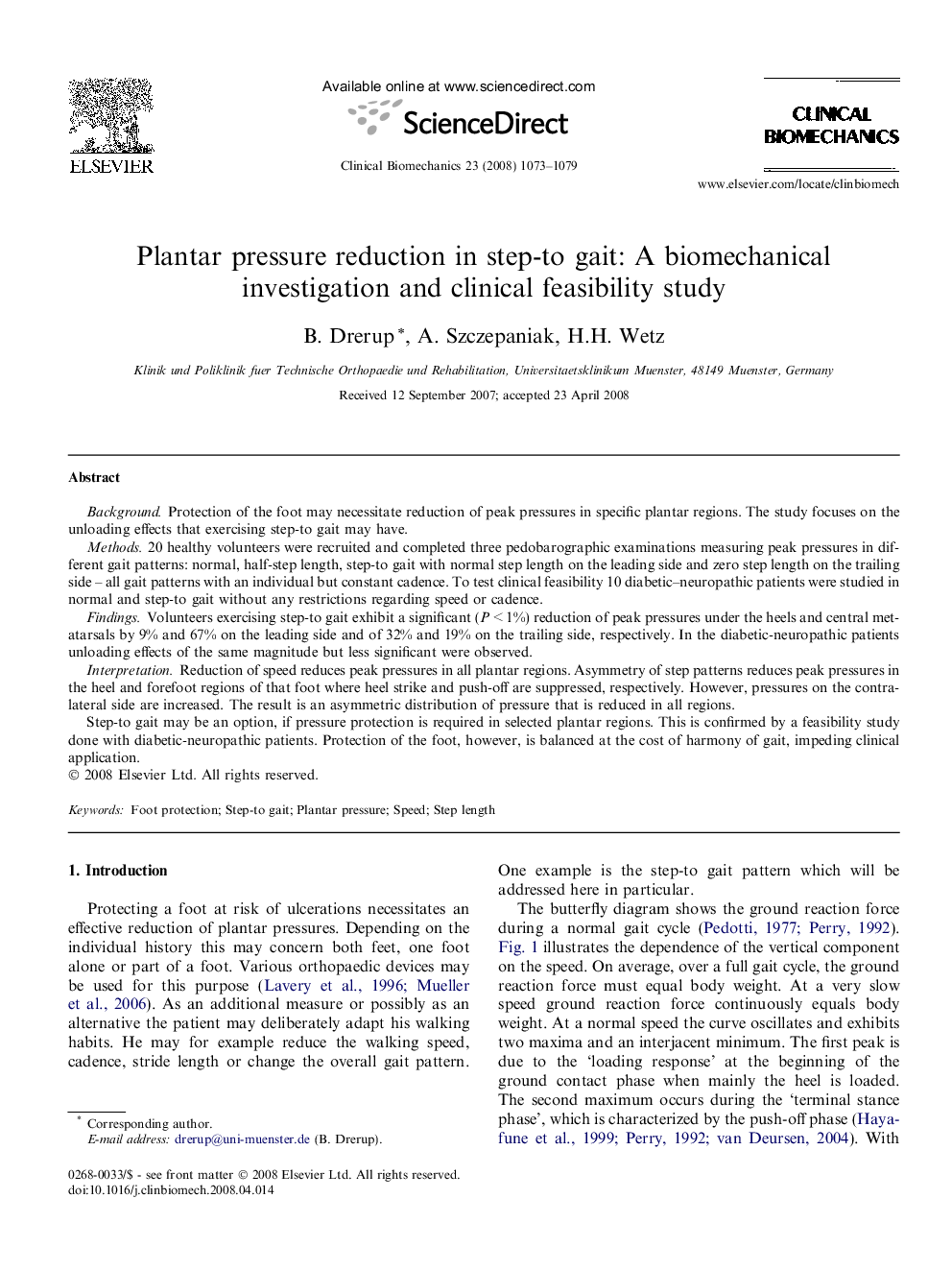 Plantar pressure reduction in step-to gait: A biomechanical investigation and clinical feasibility study