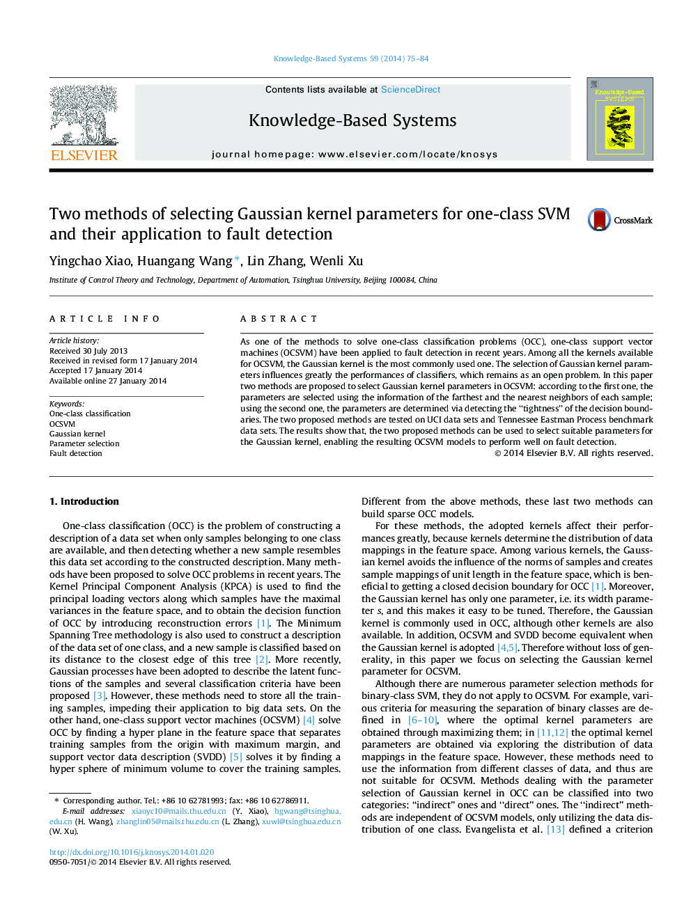 Two methods of selecting Gaussian kernel parameters for one-class SVM and their application to fault detection