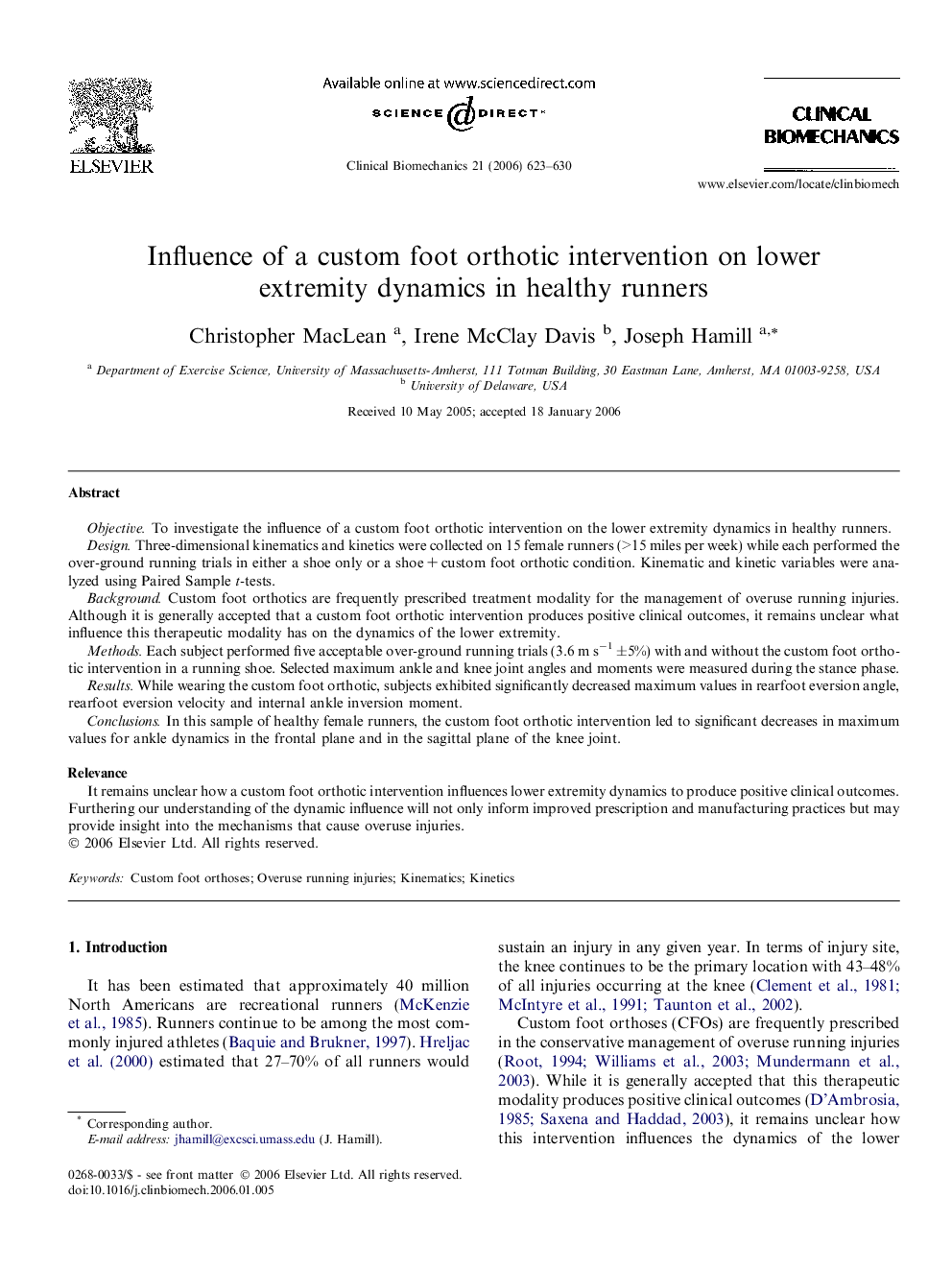 Influence of a custom foot orthotic intervention on lower extremity dynamics in healthy runners