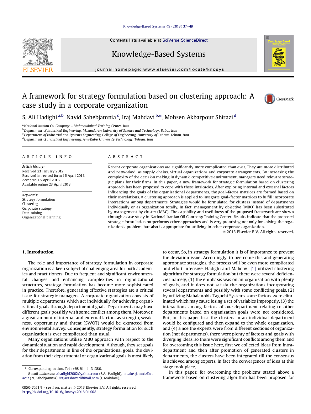 عکس صفحه اول مقاله: A framework for strategy formulation based on clustering approach: A case study in a corporate organization A framework for strategy formulation based on clustering approach: A case study in a corporate organization