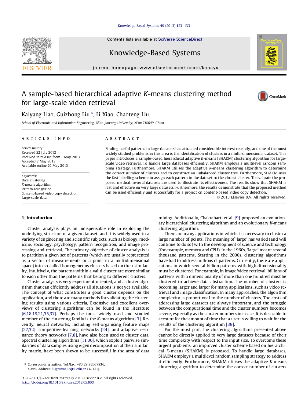 A sample-based hierarchical adaptive K-means clustering method for large-scale video retrieval