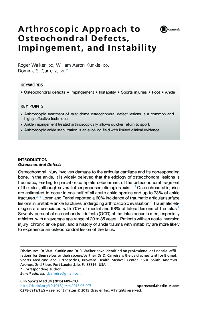 Arthroscopic Approach to Osteochondral Defects, Impingement, and Instability