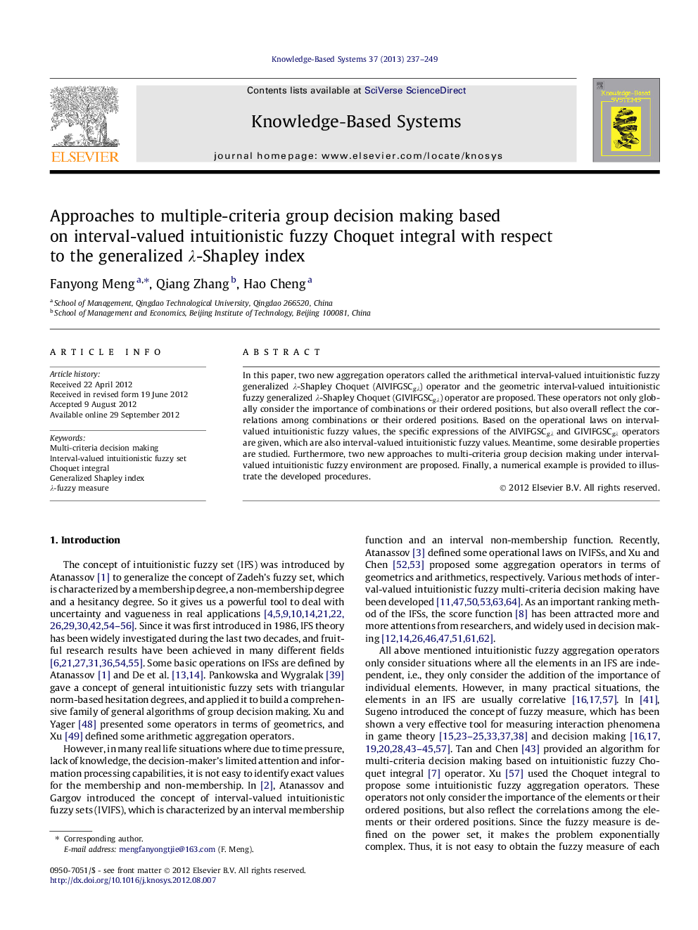 Approaches to multiple-criteria group decision making based on interval-valued intuitionistic fuzzy Choquet integral with respect to the generalized λ-Shapley index