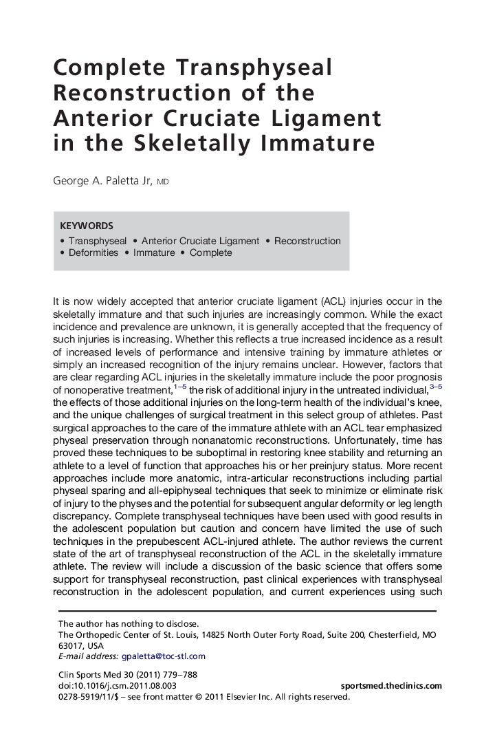 Complete Transphyseal Reconstruction of the Anterior Cruciate Ligament in the Skeletally Immature