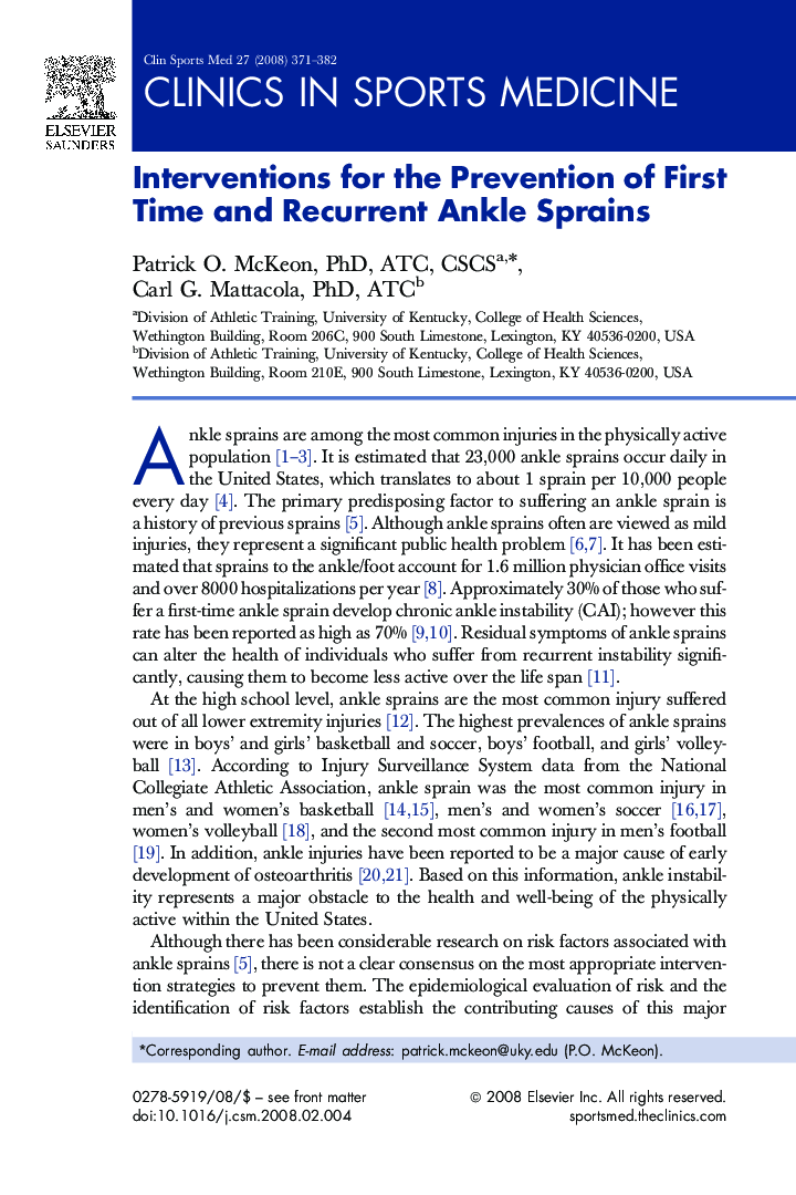 Interventions for the Prevention of First Time and Recurrent Ankle Sprains