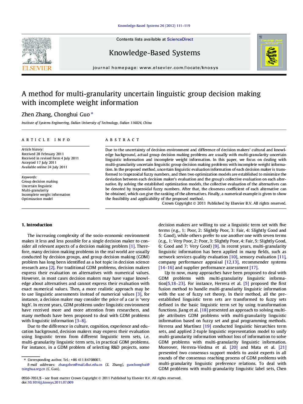 A method for multi-granularity uncertain linguistic group decision making with incomplete weight information