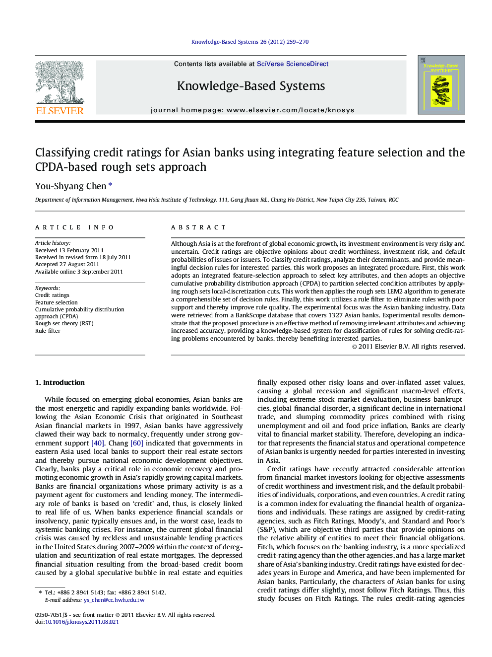 Classifying credit ratings for Asian banks using integrating feature selection and the CPDA-based rough sets approach