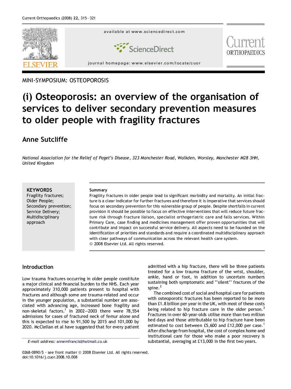 (i) Osteoporosis: an overview of the organisation of services to deliver secondary prevention measures to older people with fragility fractures