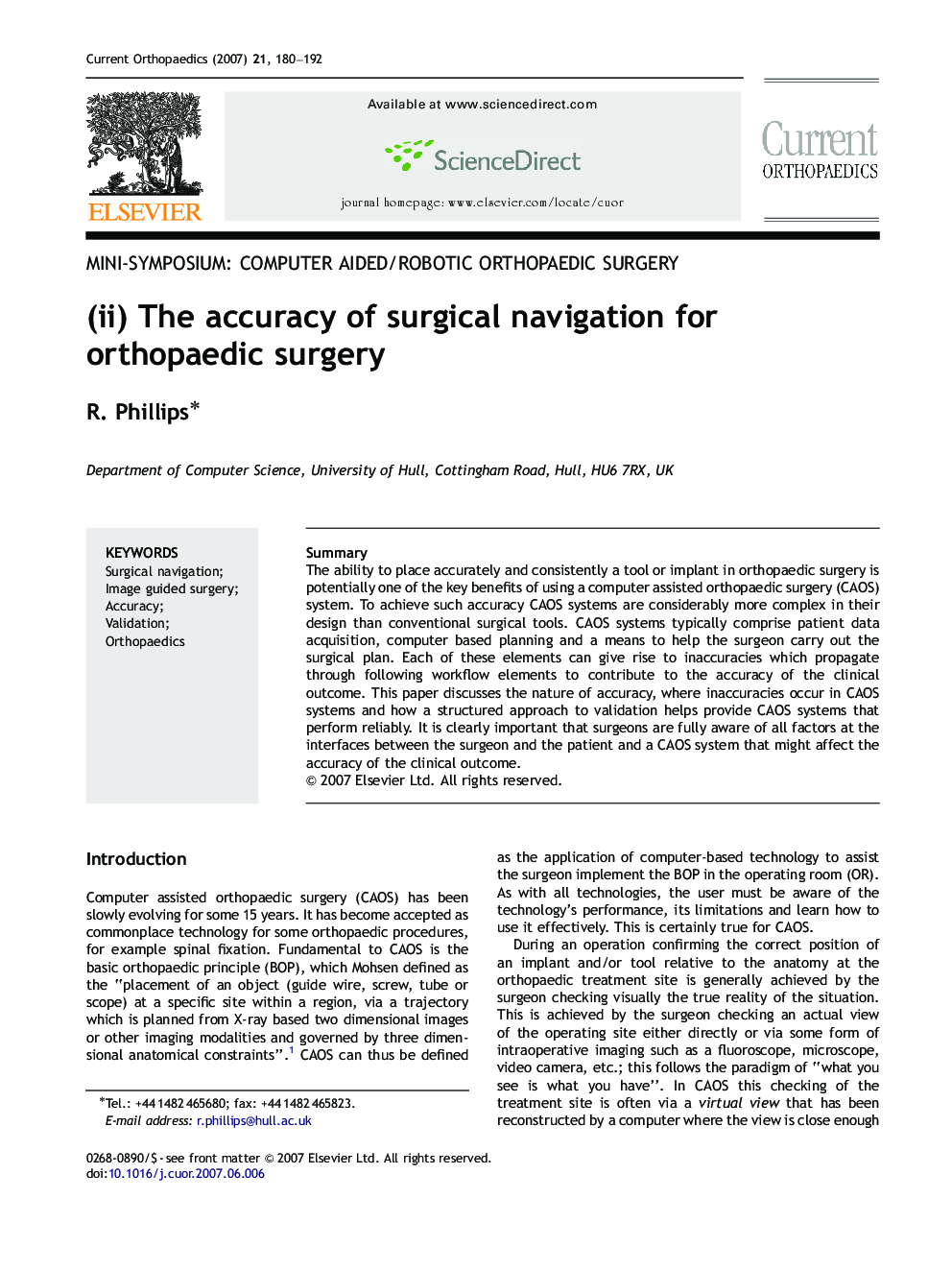 (ii) The accuracy of surgical navigation for orthopaedic surgery
