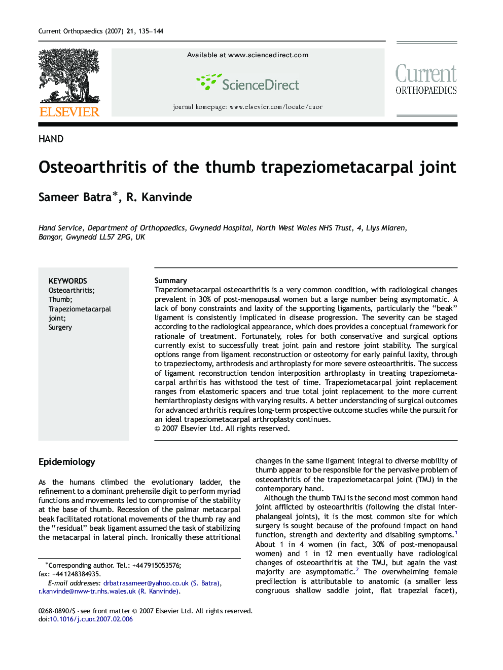 Osteoarthritis of the thumb trapeziometacarpal joint