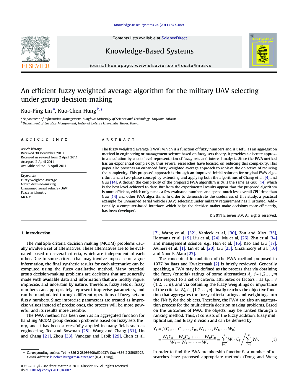 An efficient fuzzy weighted average algorithm for the military UAV selecting under group decision-making