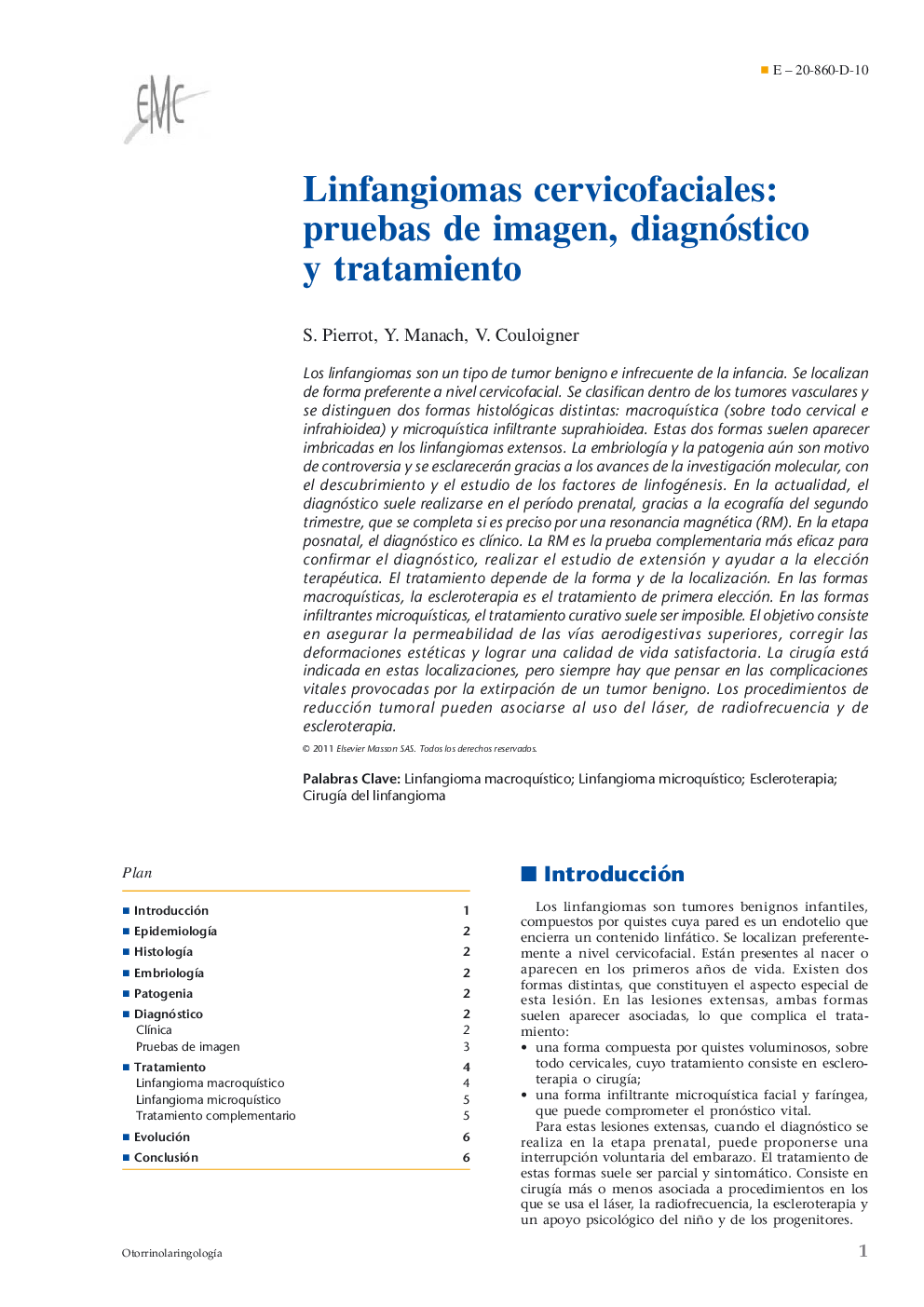 عکس صفحه اول مقاله: Linfangiomas cervicofaciales: pruebas de imagen, diagnóstico y tratamiento Linfangiomas cervicofaciales: pruebas de imagen, diagnóstico y tratamiento