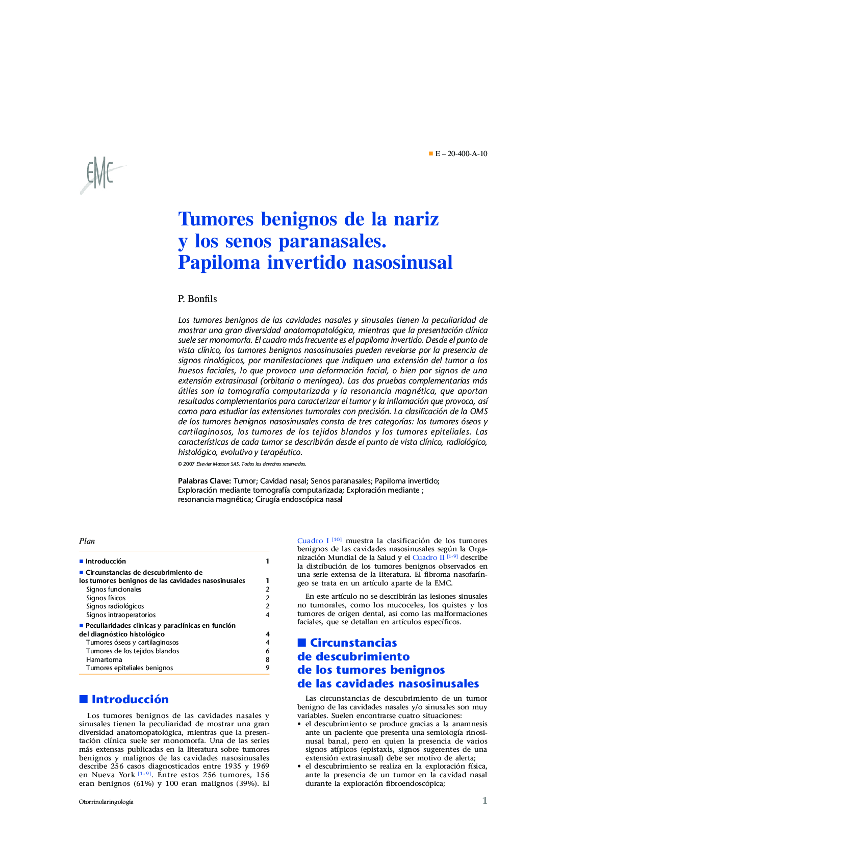 Tumores benignos de la nariz y los senos paranasales. Papiloma invertido nasosinusal