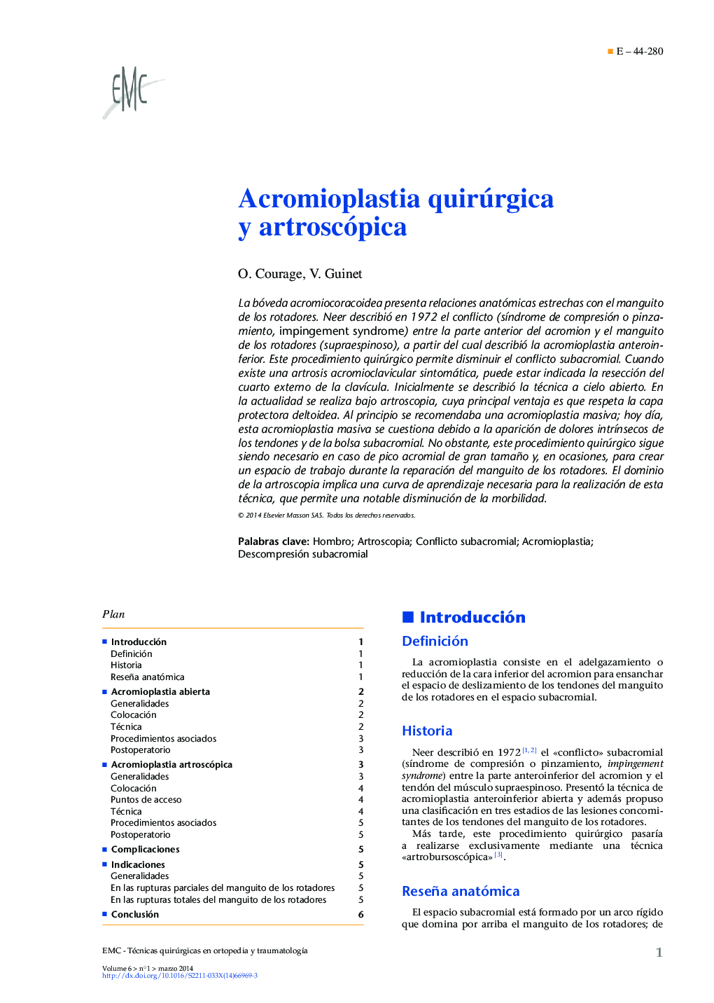 Acromioplastia quirúrgica y artroscópica