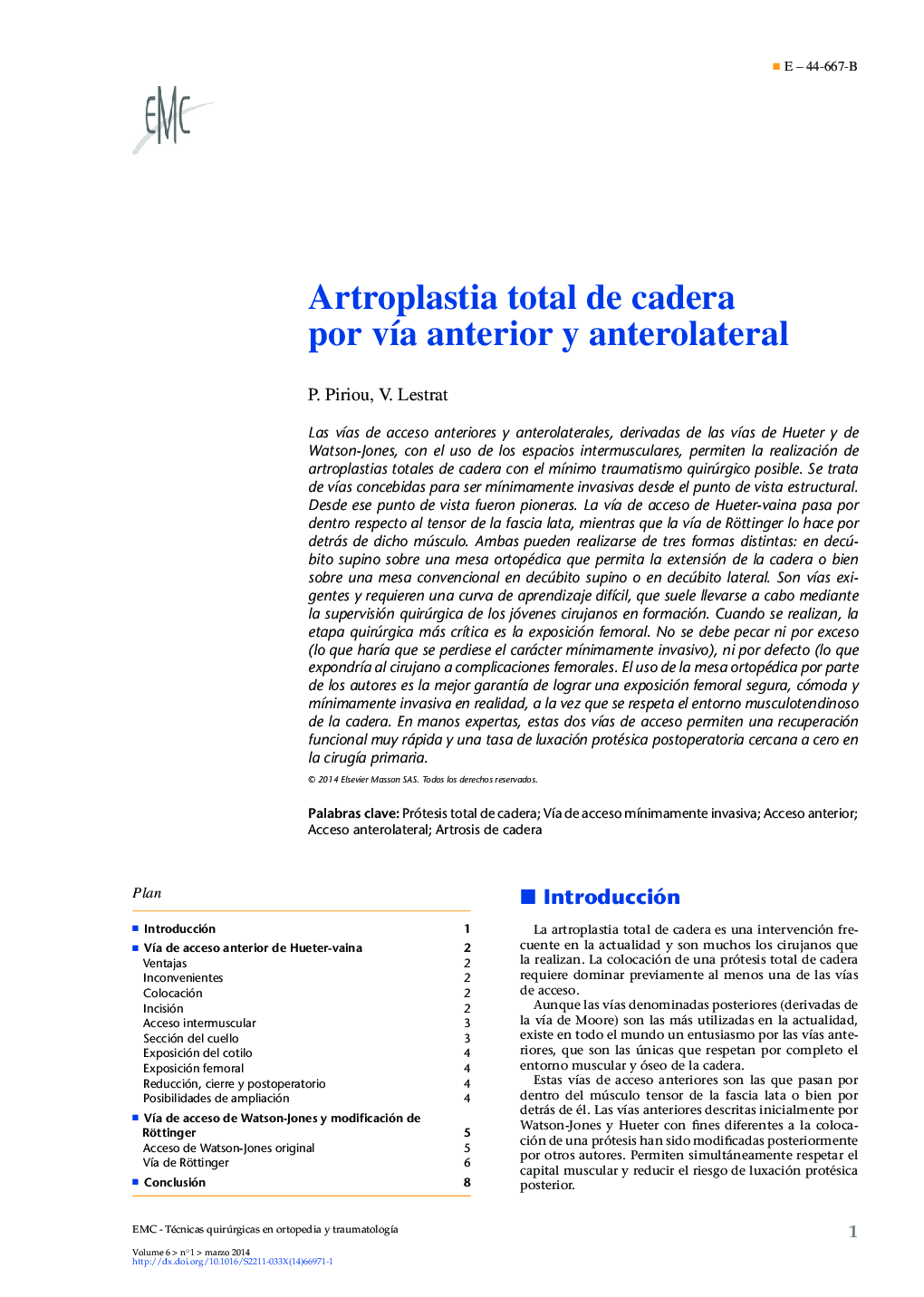 Artroplastia total de cadera por vía anterior y anterolateral