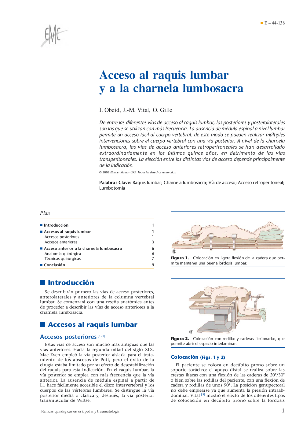 Acceso al raquis lumbar y a la charnela lumbosacra