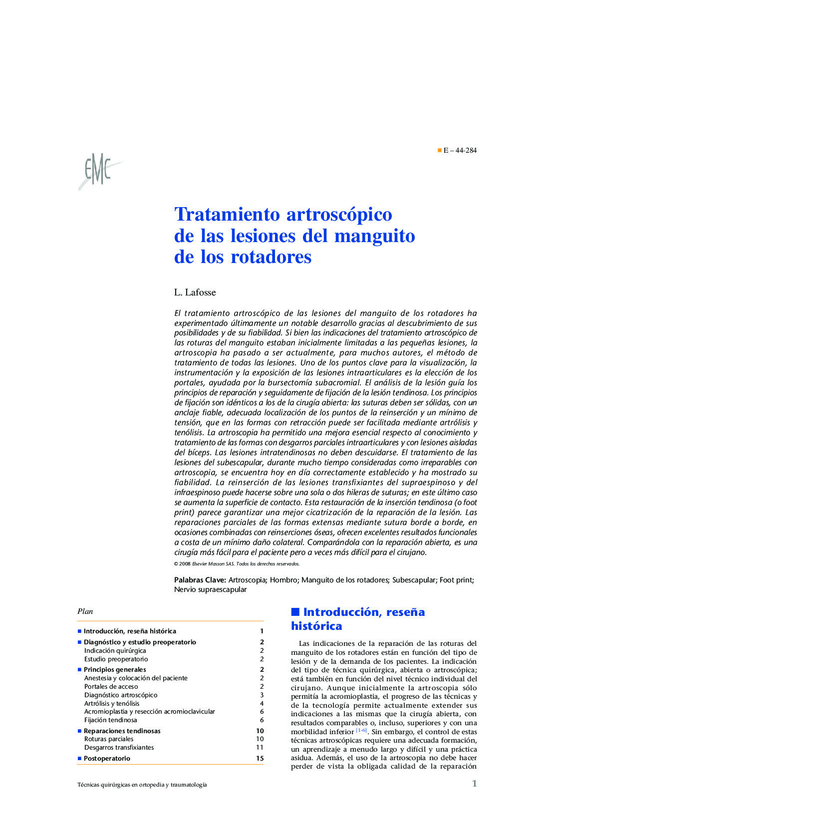 Tratamiento artroscópico de las lesiones del manguito de los rotadores