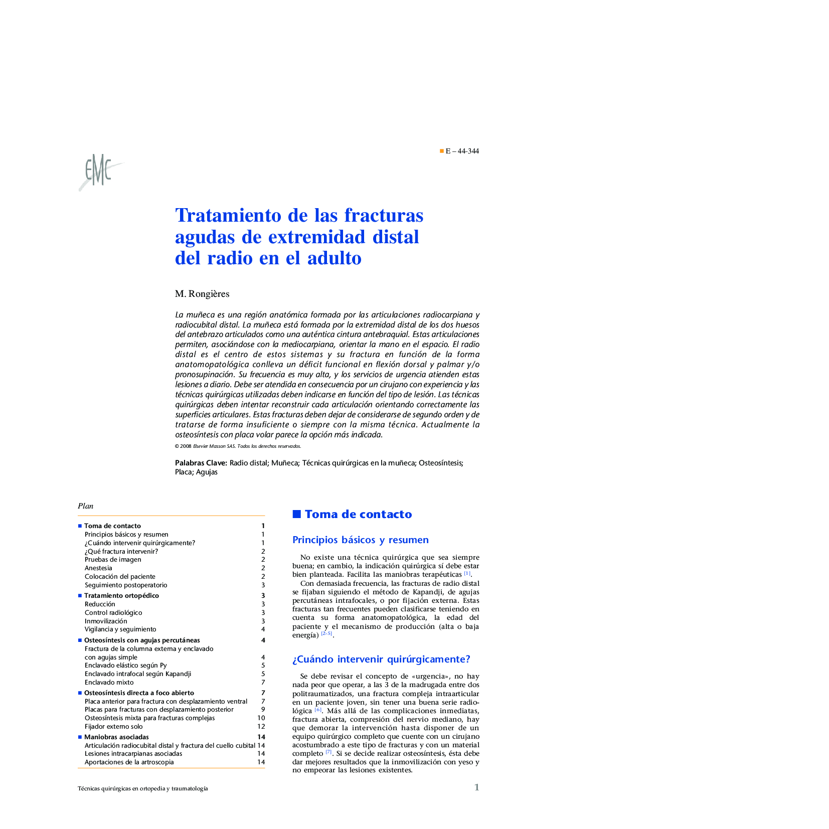 Tratamiento de las fracturas agudas de extremidad distal del radio en el adulto