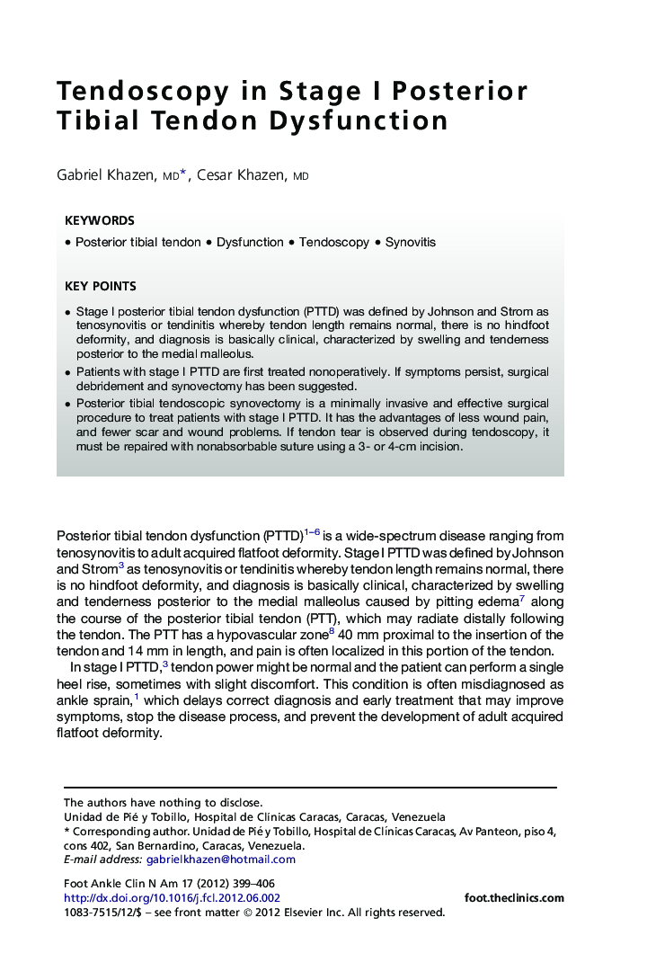 Tendoscopy in Stage I Posterior Tibial Tendon Dysfunction