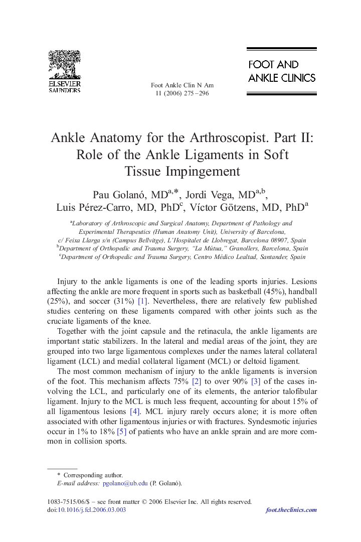Ankle Anatomy for the Arthroscopist. Part II: Role of the Ankle Ligaments in Soft Tissue Impingement