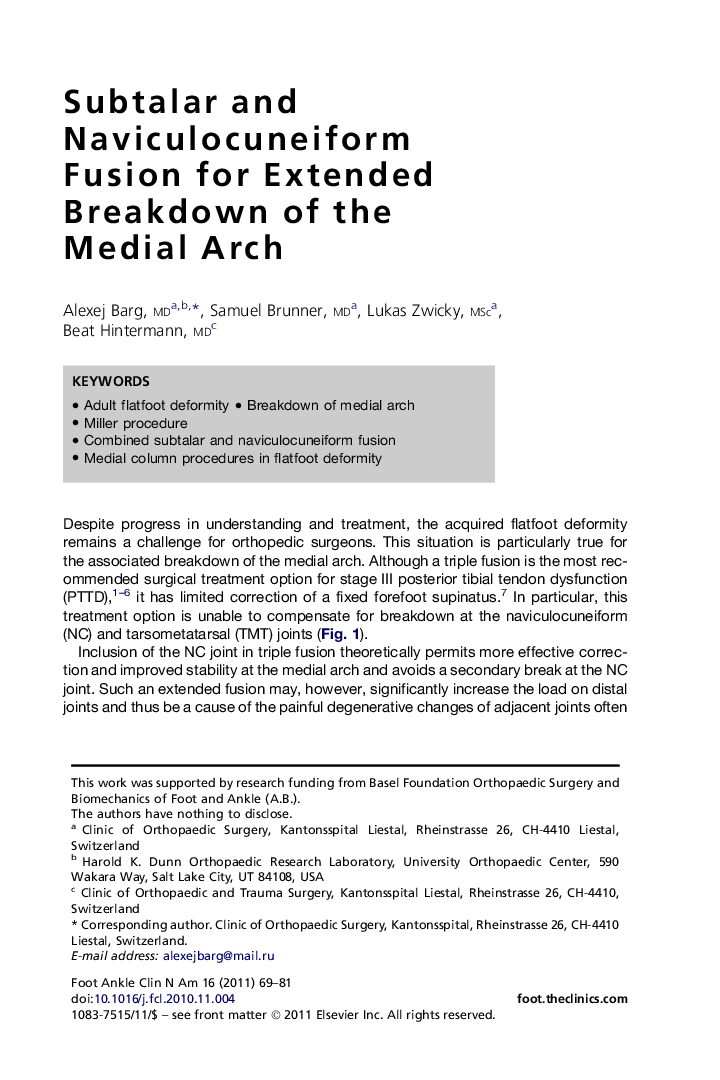Subtalar and Naviculocuneiform Fusion for Extended Breakdown of the Medial Arch