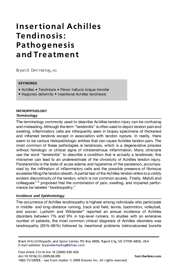 Insertional Achilles Tendinosis: Pathogenesis and Treatment