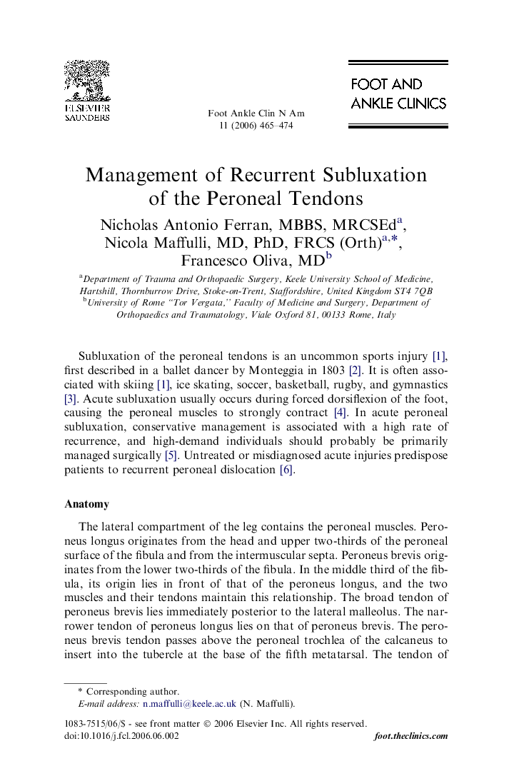 Management of Recurrent Subluxation of the Peroneal Tendons