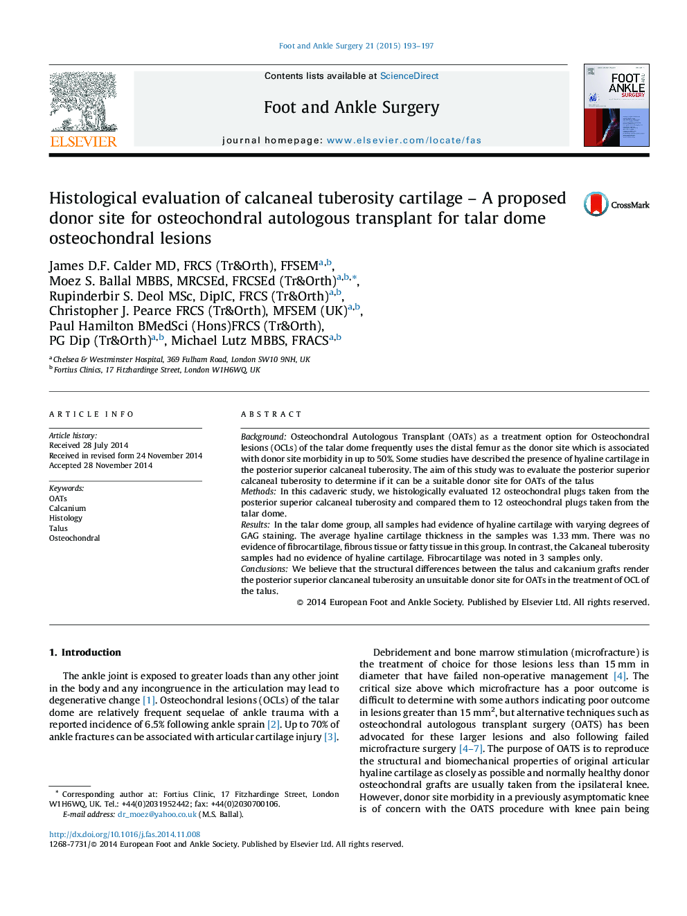 Histological evaluation of calcaneal tuberosity cartilage – A proposed donor site for osteochondral autologous transplant for talar dome osteochondral lesions