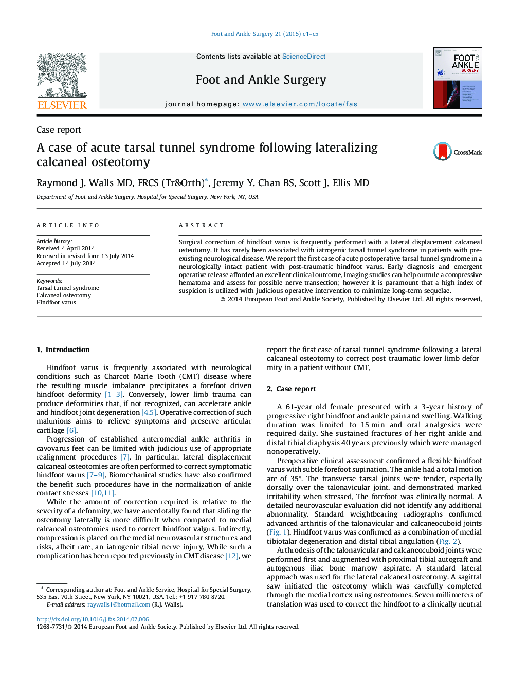 A case of acute tarsal tunnel syndrome following lateralizing calcaneal osteotomy